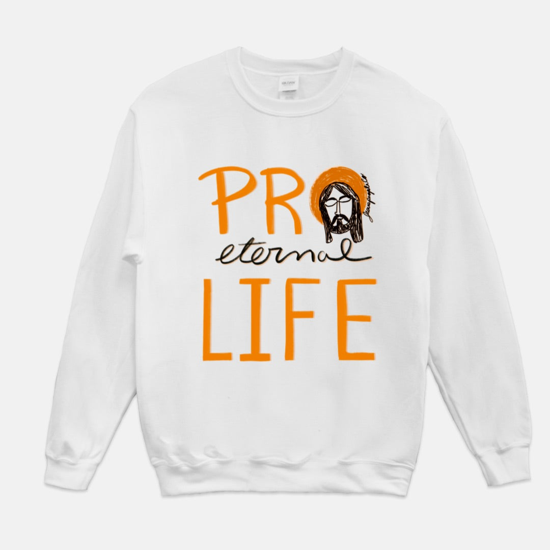PRO [eternal] LIFE! Sweatshirt plus